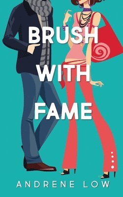 Andrene Low - Brush With Fame, Häftad