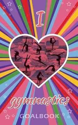 bokomslag I Love Gymnastics Goalbook Journal (purple/stripes cover #4)