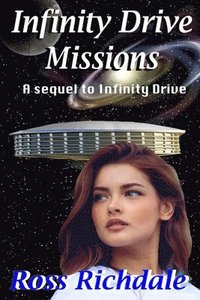 bokomslag Infinity Drive Missions