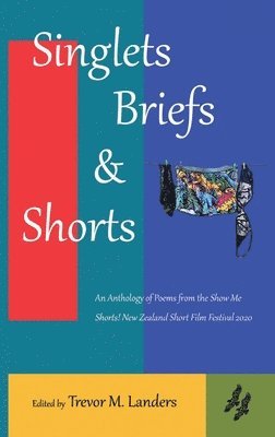 Trevor M. Landers - Singlets, Briefs & Shorts, Häftad