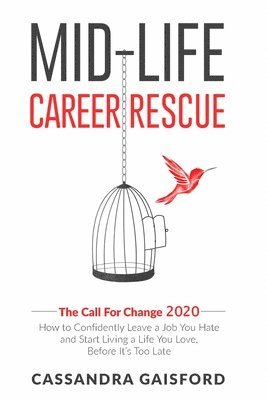 Mid-Life Career Rescue 1