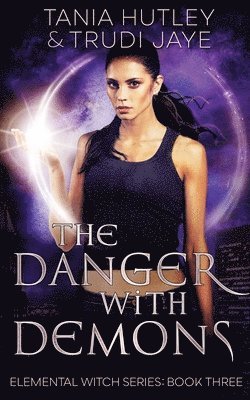 Danger With Demons