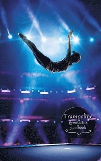 bokomslag Trampoline Gymnastics Goalbook #14