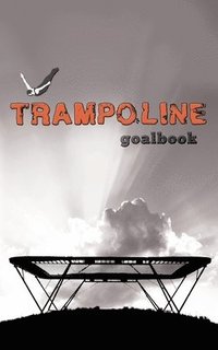 bokomslag Trampoline Gymnastics Goalbook #16