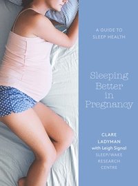 bokomslag Sleeping Better In Pregnancy