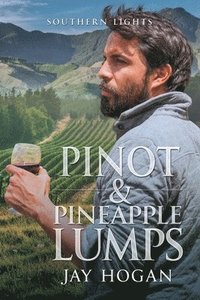 bokomslag Pinot and Pineapple Lumps