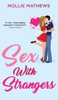 bokomslag Sex With Strangers