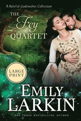 Emily Larkin - Fey Quartet, Häftad
