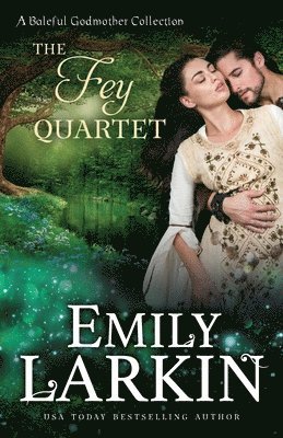Emily Larkin - Fey Quartet, Häftad