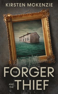 Kirsten McKenzie, Kirsten Mckenzie - Forger and the Thief, Häftad