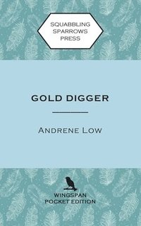 bokomslag Gold Digger