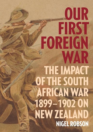 bokomslag Our First Foreign War