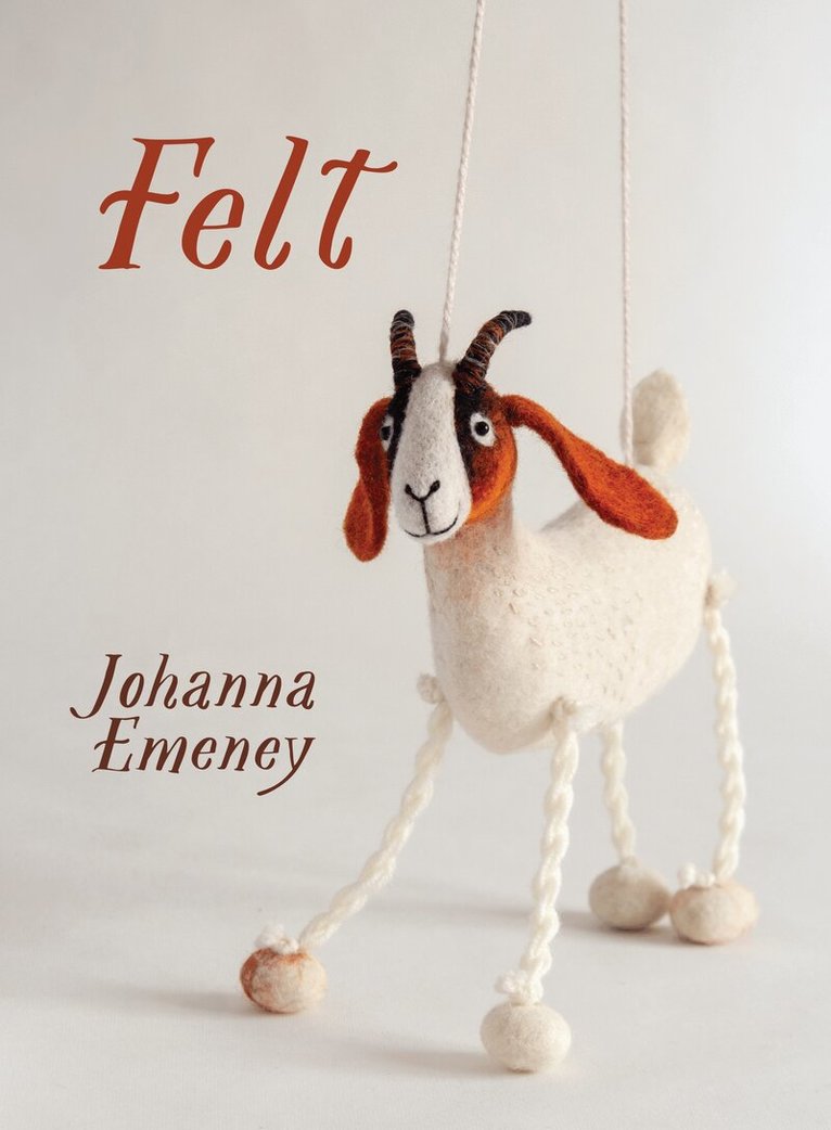 Johanna Emeney - Felt, Häftad. Tillgänglighet: Tillfälligt slut