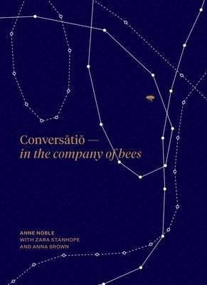 Conversatio: In the Company of Bees 1