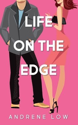 Andrene Low - Life on the Edge, Häftad