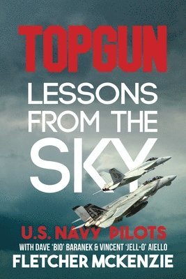 bokomslag Topgun Lessons From The Sky