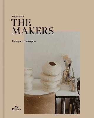 bokomslag Wild Kinship : The Makers