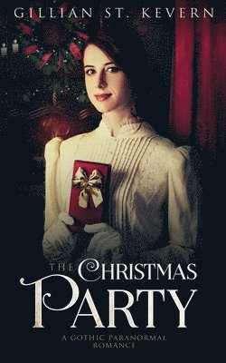 The Christmas Party: A Gothic Paranormal Romance 1