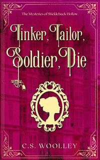 bokomslag Tinker, Tailor, Soldier, Die
