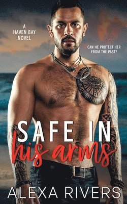 Safe In His Arms 1
