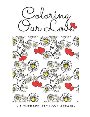 Coloring Our Love(TM) 1