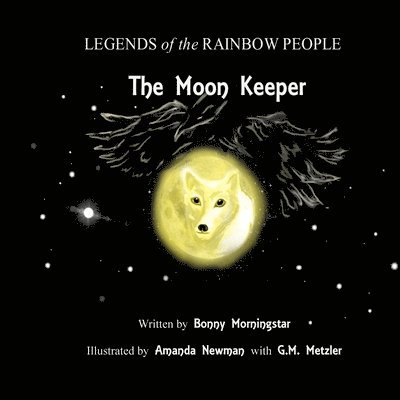 Bonny L. Morningstar - The Moon Keeper, Häftad