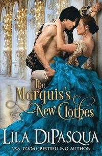 bokomslag The Marquis's New Clothes