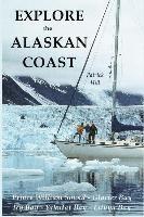 Explore the Alaskan Coast 1