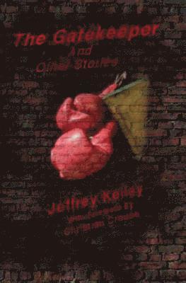 bokomslag "The Gatekeeper" and Other Stories