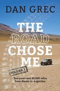 bokomslag The Road Chose Me Volume 1