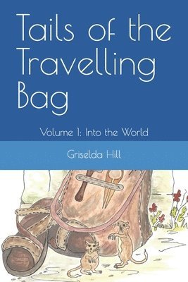 Tails of the Travelling Bag 1