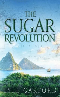 Lyle Garford - Sugar Revolution, Häftad