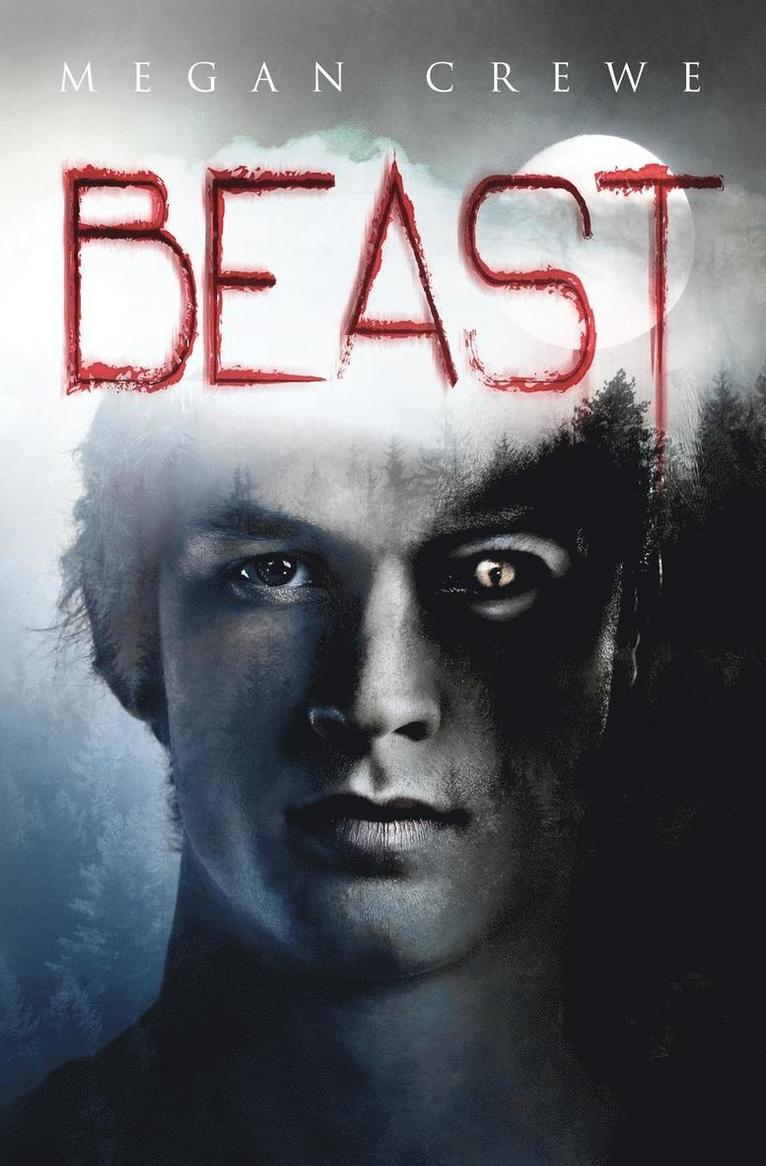 Megan Crewe - Beast, Häftad
