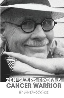 bokomslag Zen Slaps from a Cancer Warrior