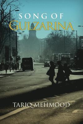 Tariq Mehmood - Song of Gulzarina, Häftad