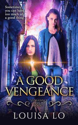 A Good Vengeance 1