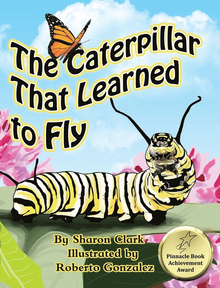 Caterpillar That Learned to Fly