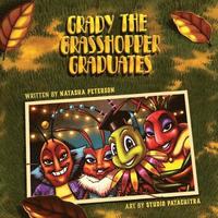 bokomslag Grady the Grasshopper Graduates