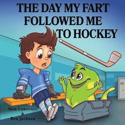 The Day My Fart Followed Me To Hockey 1