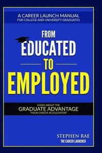 bokomslag From Educated To Employed