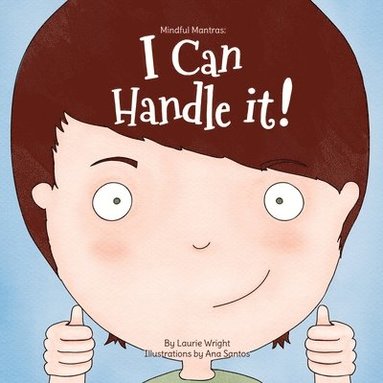 Laurie Wright, Ana Santos - I Can Handle it, Häftad