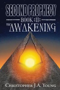 bokomslag Second Prophecy: Book 2: The Awakening