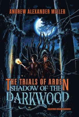 Andrew Alexander Miller - Trials of Arden, Inbunden