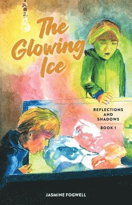 The Glowing Ice 1