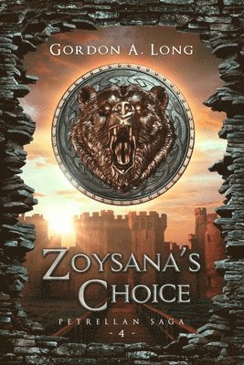 Zoysana's Choice: The Petrellan Saga Begins 1