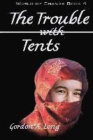 The Trouble with Tents 1