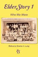 bokomslag ElderStory 1: Who We Were