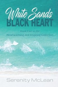 bokomslag White Sands, Black Heart