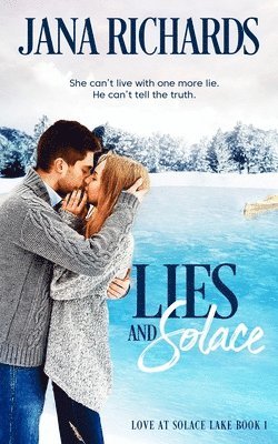 Lies and Solace 1