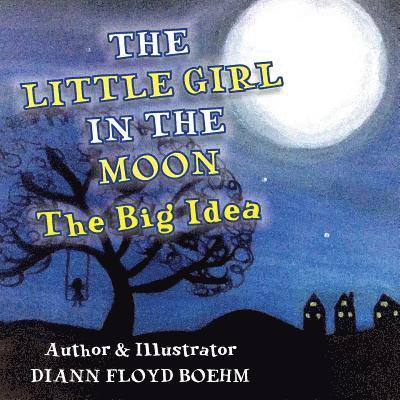 The Little Girl in the Moon 1